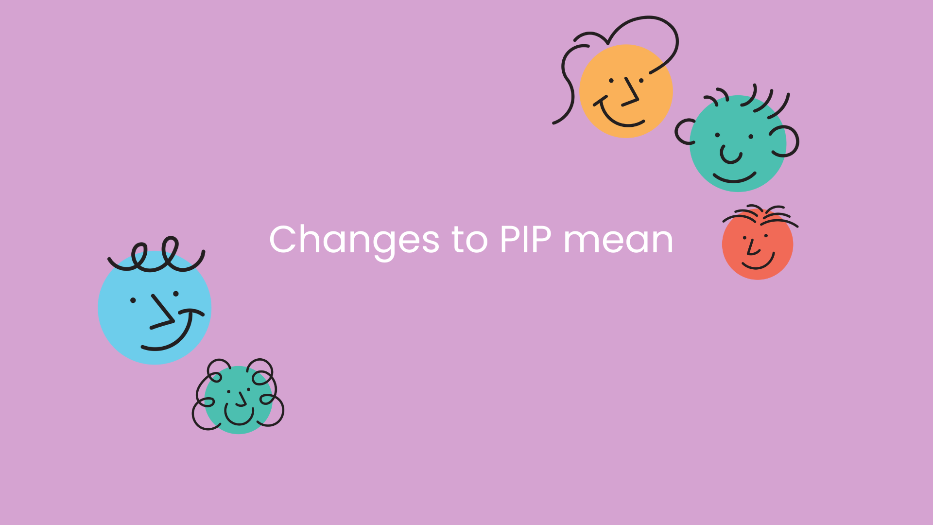 What the proposed changes to PIP mean and how to plan ahead 
